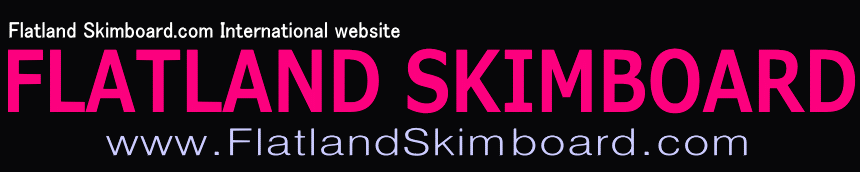 FlatLand Skimboarding International website